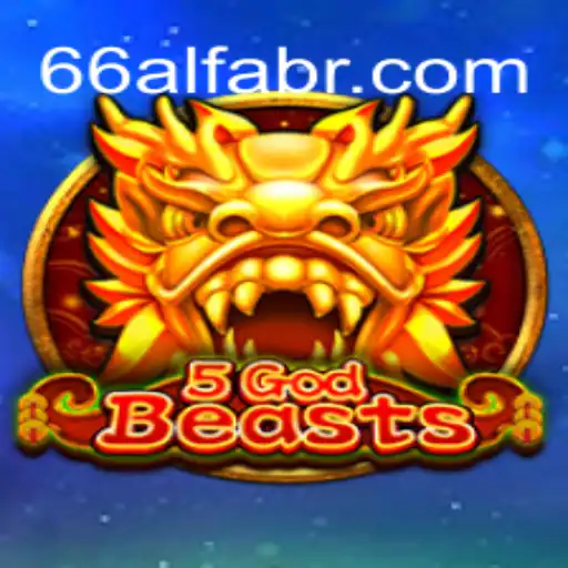 Unveiling the Mystical World of 5GodBeasts: A Journey into Mythical Gameplay