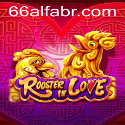 RoosterInLove: The Game That Captivates Hearts and Minds